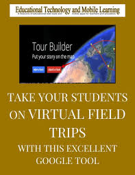 Virtual field trips for students. Take Your Students On Virtual Field Trips With This Excellent Google Tool Virtual Field Trips Virtual Reality Education Apps For Teachers