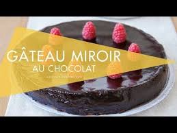 Gateau Miroir Au Chocolat Recette Au Cook Expert Magimix Youtube Recette Moelleux Chocolat Gateau Miroir Miroir Chocolat