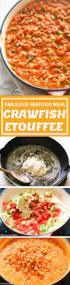 Crawfish Etouffee A Classic Louisiana Dish With A Buttery Rich And Flavorful Sauce With Heaps Of Seafood Recipes Cooking Recipes Southern Recipes Soul Food