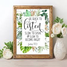 Check spelling or type a new query. Bible Verse Hd Wall Art 8 X 12 Inches Laser Print On Metal Plate Be Quick Listen Slow To Speak Slow To Become Angry James 1 19 Livepillow Customized Made Easy