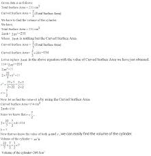 To calculate the total surface area you will need to also calculate the area of the top and bottom. R D Sharma Solutions Class 9th Ch 19 Surface Area And Volume Of A Right Circular Cylinder Exercise 19 2