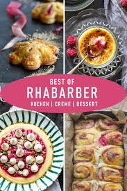Food blog rhabarber kuchen rezepte. Best Of Rhabarber 8 Tolle Rhabarber Rezepte Auf Einen Blick