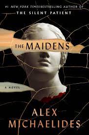 It looks like your browser is out of date. The Maidens By Alex Michaelides
