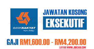 Dan 3 bulan akan diberi latihan kerja sebenar yang akan ditempatkan dipelbagai bidang. Jawatan Kosong Terkini Di Bank Rakyat Eksekutif Gaji Rm1 600 00 Rm4 200 00 Jobcari Com Jawatan Kosong Terkini