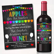 Teacher Appreciation Gift End Of School Year Printable Wine Label Teacher Appreciation Printables Student Teacher Gifts School Teacher Gifts