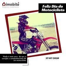 Dia 27 de julho é comemorado o dia do motociclista. Dia Do Motociclista Em 2020 Companheirismo Negocio Imobiliario Dia Nacional