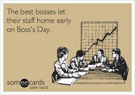 National Boss Day Google Search Ecards Funny Work Humor Boss Day Quotes From appreciation quotes to funny jokes, kind words, and gratitude messages, here are phrases that will help you strike the right tone this bosses day.