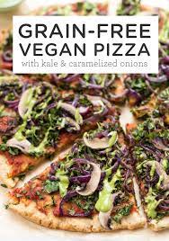 Best Grain Free Vegan Pizza Crust Simply Quinoa Recipe Vegan Pizza Grain Free Pizza Vegan Pizza Recipe
