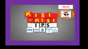 Bagi bapak dan ibu guru smp tidak terasa, sebentar lagi akan memasuki akhir semester genap. Kisi Kisi Soal Ips Kelas 8 Tp 2018 2019 Youtube