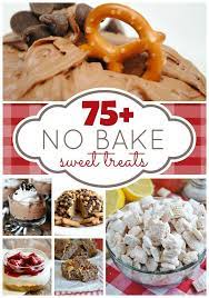 Over 75 No Bake Blogger Desserts Food Sweet Snacks Eat Dessert