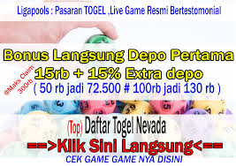 Daftar Togel Nevada Bonus 15rb 15 Member Baru Nevada Perak
