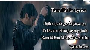 Tum Hi Ho Lyrics In English Aashiqui 2 Arijit Singh Lyricsez Aashiqui 2 (ost) (आशिकी 2). tum hi ho lyrics in english aashiqui