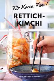 Rettich Kimchi Einfaches Und Schnelles Rezept Wie In Korea In 2020 Recipes Kimchi Food
