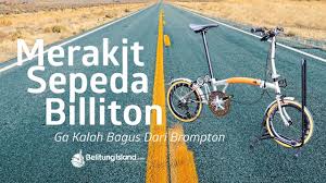 Bike exporters, suppliers & manufacturers in indonesia. Pengalaman Pertama Mencoba Billiton Bike Part 2 Tak Kalah Dengan Brompton Youtube