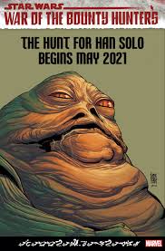 The Hunt for Han Solo Begins May 2021 | Marvel