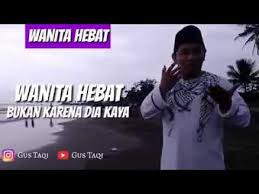 Bak kata sudin 'bukan tak tahu baca, saya baca bunyi arab. Wanita Hebat Bukan Karena Dia Cantik Dan Kya Tapi Youtube
