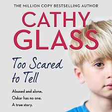 Mummy Told Me Not to Tell: The True Story of a Troubled Boy with a Dark  Secret (Audio Download): Cathy Glass, Denica Fairman, HarperCollins  Publishers Limited: Amazon.co.uk: Audible Books & Originals