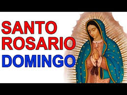 Santo Rosario De Hoy Domingo Misterios Gloriosos Virgen De Guadalupe 30 Agosto 2020 Youtube Santo Rosario Santo Rosario De Hoy Santo Rosario Jueves