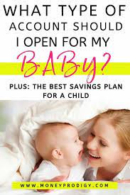 How to open a bank account for a baby. Setting Up Bank Account For Baby Here S How Savings Plan For Child