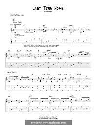 ❮ pat metheny (пэт метени). Last Train Home Von P Metheny Noten Auf Musicaneo