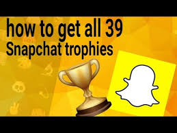 With the help of this yo. Video Snapchat Trophies 2016
