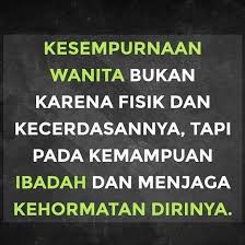Kata kata bijak penyejuk hati tahun 2020 ini patut dijadikan penyemangat dan motivasi hidup kita. Kesempurnaan Wanita Bukan Karena Fisik Dan Kecerdasannya Tapi Pada Kemampuan Ibadah Dan Menjaga Kehormatan Dirinya Muken Kutipan Lucu Kata Kata Motivasi