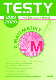 Přijímačky z matematiky 2020 prijimacky cermat 2020 sleduj nás na instagramu: Testy 2019 2020 Z Matematiky Pro Zaky 5 A 7 Trid Zs Knihkupectvi Luxor