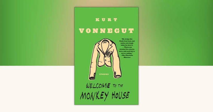 Welcome to the Monkey House by Kurt Vonnegut: 9780385333504 |  PenguinRandomHouse.com: Books