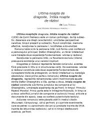 In aceasta carte, camil petrescu surprinde drama intelectualului lucid, însetat de absolutul sentimentului de iubire, dominat de vezi si rezumatul jocul ielelor si patul lui procust. Ultima Noapte De Dragoste Intaia Noapte De Razboi Caracterizarea Lui S Gheorghidiu