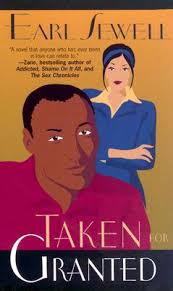 Taken For Granted by Earl Sewell