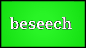 Beseech Meaning Youtube