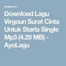 Download Lagu Virgoun Surat Cinta Untuk Starla Single Mp3 4 29 Mb Ayolagu Surat Cinta Lagu Surat