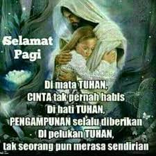 Pin Oleh Jeanne Longkutoy Di 2019 Kutipan Selamat Pagi Kutipan Alkitab Selamat Pagi