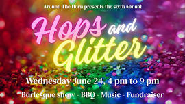 Hops and Glitter: Sixth Annual Pride Month Celebration