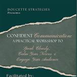 Confident Communication