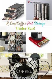 While convenience is key (who wants to go hunting for coffee at 6 a.m for that reason, it's a good idea to transfer coffee to another appropriate container as soon as possible. K Cup Or Coffee Pod Storage Ideas For Less Than 20 Cheapest On Sale For Just 11 Family Friendly Frugality