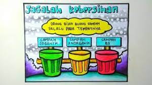 Kalimat poster pendidikan ini berisi ajakan agar para siswa agar selalu menjaga kebersihan lingkan di sekolahnya. Poster Menjaga Kebersihan Lingkungan Youtube