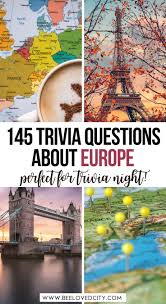 Read on for some hilarious trivia questions that will make your brain and your funny bone work overtime. Ultimate Europe Quiz 145 Questions Answers About Europe Beeloved City