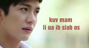 Kv​ mam li​ Ua​ ib Siab​ os