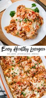 The Best Easy Healthy Lasagna Is So Good And Packed With Protein Recipe Healthy Lasagna Recipes Healthy Lasagna Calorie Recipes Dinner