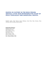 PDF) DEATHS IN CUSTODY IN THE IRISH PRISON SERVICE: A FIVE YEAR  RETROSPECTIVE STUDY OF DRUG TOXICOLOGY AND UNNATURAL DEATHS