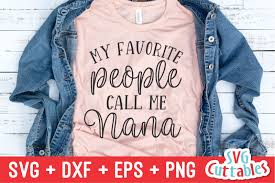 Free Free 344 Svg Cut File Nana Svg Free SVG PNG EPS DXF File