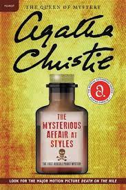 The Mysterious Affair At Styles The First Hercule Poirot Mystery Hercule Poirot Agatha Christie Books Poirot