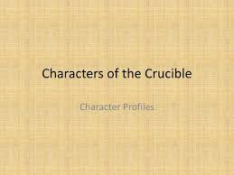 Ppt Characters Of The Crucible Powerpoint Presentation