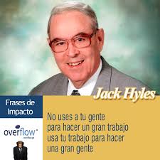 Hacer de los demás grandes personas según Jack Hyles
