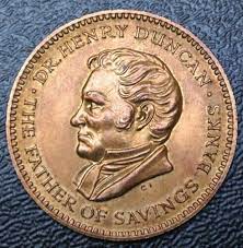 The trustee savings bank (tsb) was a british financial institution. 1960 Great Britain Trustee Savings Bank Week Token Dr Henry Duncan Ebay