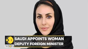 Saudi appoints woman deputy foreign minister for diplomacy