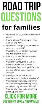Maybe you would like to learn more about one of these? Family Road Trip Questions 60 Question Games For Kids On The Road Road Trip Questions Road Trip Fun Fun Family Road Trips