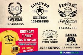 Download Birthday T Shirt Design Template Svg 577671 Cut Files Design Bundles