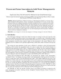 The national forestry act of 1984 was enacted for sustainable forest management, but the act has not been malaysia is a party to the following international environmental agreements Pdf Present And Future Innovations In Solid Waste Management In Malaysia Zaipul Anwar Zainu And Ahmad Rahman Songip Academia Edu